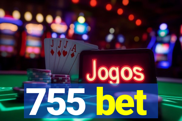 755 bet